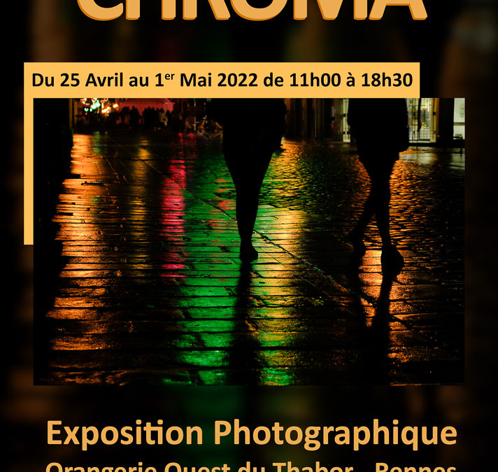 2022 Exposition : « CHROMA »
